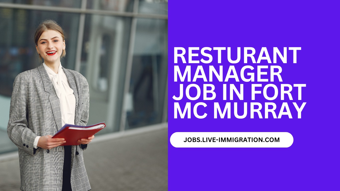 Restaurant Manager Job in Fort McMurray, Canada